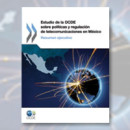 Estudio de la OCDE sobre Políticas y Regulación de las Telecomunicaciones en México
