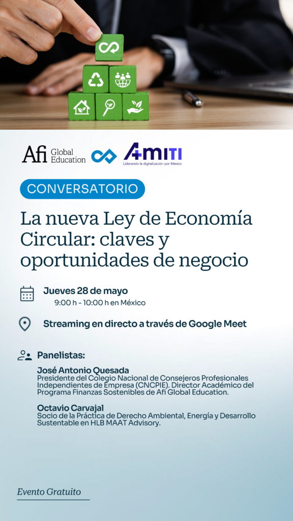 Conversatorio | La nueva Ley de Economía Circular: claves y oportunidades de negocio